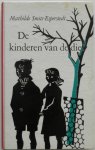 Smits-Esperstedt, Mathilde; Illustrator : Post, Mance - De kinderen van de dief Smits-Esperstedt, Mathilde; Illustrator : Post, Mance - De kinderen van de dief