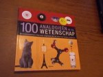 Levy, Joel - 100 Analogieën in de wetenschap. Wetenschappelijke theorieën uitgelegd aan de hand van heldere metaforen