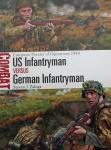Zaloga, Steven J. (Author) - US Infantryman vs German Infantryman