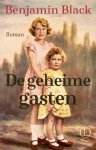 Benjamin Black - De geheime gasten