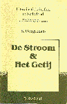 B. Dongelmans - DE  STROOM  &  HET  GETIJ