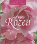 Marie-Hélène Loaëc - Een tuin vol geuren en kleuren Sierlijke rozen