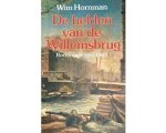 Wim Hornman - De helden van de Willemsbrug
