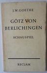 Goethe, J.W. - Gotz von Berlichingen Schauspiel. Toneeltekst