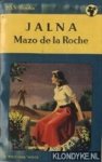 Roche, Mazo de la - Jalna