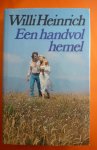 Willi Heinrich - Een handvol hemel