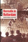 Vos, J. - Recreatie in Rotterdam. Tussen burger en bestuur.