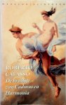R. Calasso - De bruiloft van Cadmus en Harmonia