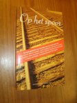 SPEET, FLEUR (samenst.), - Op het spoor.