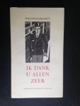 Elsschot, Willem - Ik dank u allen zeer Elsschot, Willem - Ik dank u allen zeer