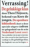 Thijssen Theo bekend van Kees de Jongen - Verrassing de gelukkige klas, het dagboek van een bevlogen onderwijzer