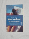 Onbekend - Editie 1995: Mooi verhaal. Een verrassende bundel Nederlandse verhalen