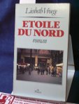 Vroege, Liesbeth - Etoile du Nord / 1e druk