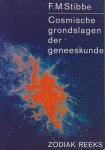Stibbe, F.M. - Cosmische grondslagen der geneeskunde
