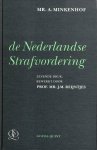 Minkenhof, A. & J.M. Reijntjes. - De Nederlandse strafvordering.