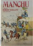 Robert S Elegant - Manchu