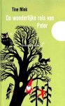 Mink, Tine - De wonderlijke reis van Peter