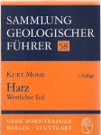 mohr, kurt - sammlung geologischer führer, 58, Harz, westlicher teil
