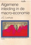 Loohuis, J.C. - Algemene inleiding in de macro-economie [Aula-paperback]