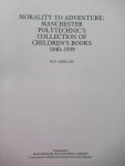 Shercliff, W.H. - Morality to adventure Manchester Polytechnic bo's Collection of children's books 1840 - 1939