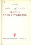 Cleary Jon  .. Vertaald door P.A. Zandstra .. Bandontwerp Piet Mareé .. - Vlucht naar bevrijding.