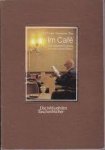 Eichinger, George, Dieter Sawatzki - Im Café.  Vom Wiener charme zum MÜnchner neon
