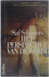 Staf Schoeters - Het perspectief van de worm