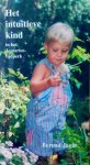 Jager , Berend . [ isbn 9789020281439 ] - Het  Intuitieve  Kind  in  het  Aquariustijdperk .