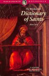 Jones, Alison - The Wordsworth dictionary of saints.