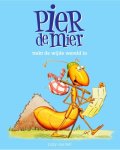 Lizzy van Pelt - Pier de mier 1 -   Pier de mier trekt de wijde wereld in