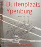 Venema, Hans - Buitenplaats Ypenburg: Een bevlogen bouwlocatie