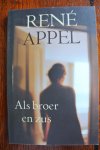 Appel, René - ALS BROER EN ZUS
