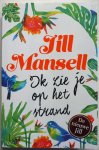 Mansell Jill, vert. Borg Marja - Ik zie je op het strand (De nieuwe Jill)