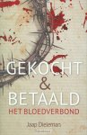 Jaap Dieleman - Gekocht & Betaald Het Bloedverbond