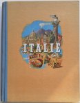 Bakker Piet. Illustrator :  Have F ten Nationaal Italiaans Verkeersbureau. - Italie,  plaatjesalbum compleet