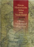 - Grote Historische Atlas van Nederland - Deel 1 West-Nederland 1839-1859 Schaal 1: 50.000