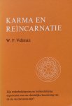 Veltman, W.F. - Karma en reïncarnatie; zijn wederbelichaming en lotsbeschikking exponenten van een christelijke benadering van de zin van het mens-zijn?