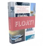 Koen Olthuis 102651 - Float! Building on water to combat urban congestion and climate change