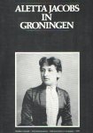 Wilde, Inge de - Aletta Jacobs in Groningen