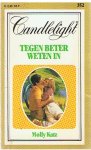Katz, Molly - Tegen beter weten in