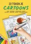 Paul B. Davies - Zo teken je cartoons Stap voor stap leer je fantastische cartoons tekenen