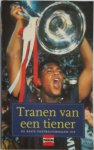 Unknown - Tranen van een tiener de beste voetbalverhalen uit Panorama 1994-1995