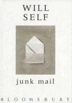 Will Self - Junk Mail