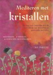 Sue Parlett - Mediteren met kristallen