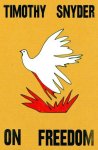 Snyder, Timothy - (1) On Freedom
