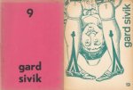 GARD SIVIK - Aflevering 9-33 (afl. 13 ontbreekt).