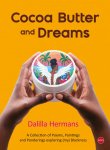 Dalilla Hermans - Cocoa Butter And Dreams