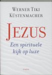 Werner Tiki Kustenmacher - Jezus