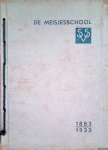 Drukker, J. - en anderen - Gedenkboek ter gelegenheid van het gouden jubileum der Soerabajasche Schoolvereeniging voorheen "De Meisjesschool" 1883-1933