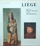 LEJEUNE J. Prof. - Liège de la Principauté à la Métropole